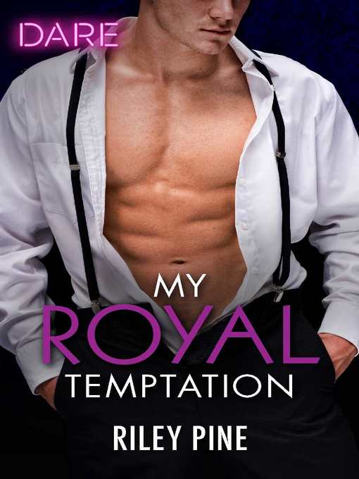 Title details for My Royal Temptation by Riley Pine - Available